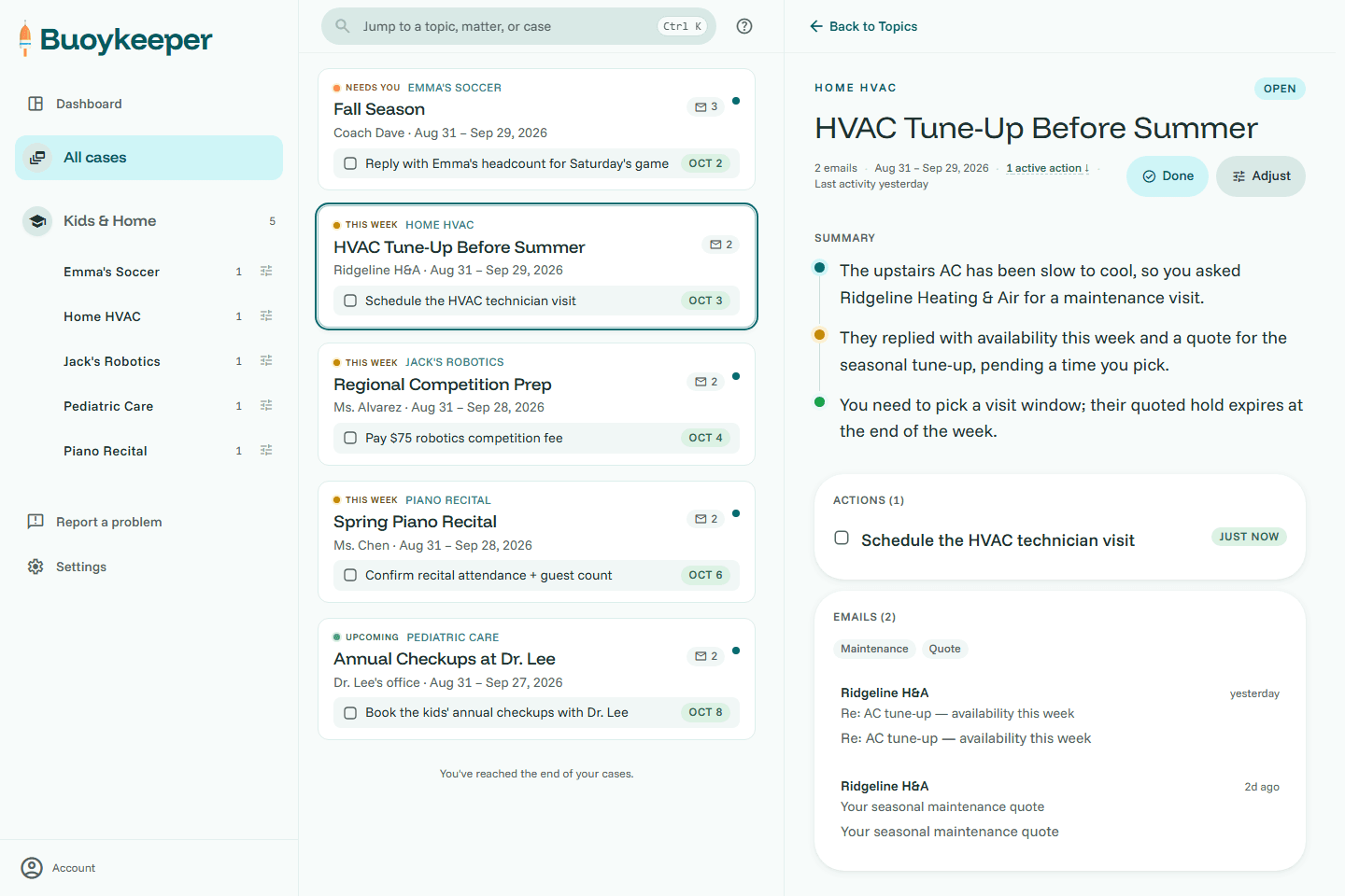 A case: a plain-language summary of where things stand, the next action, and the email thread behind it.